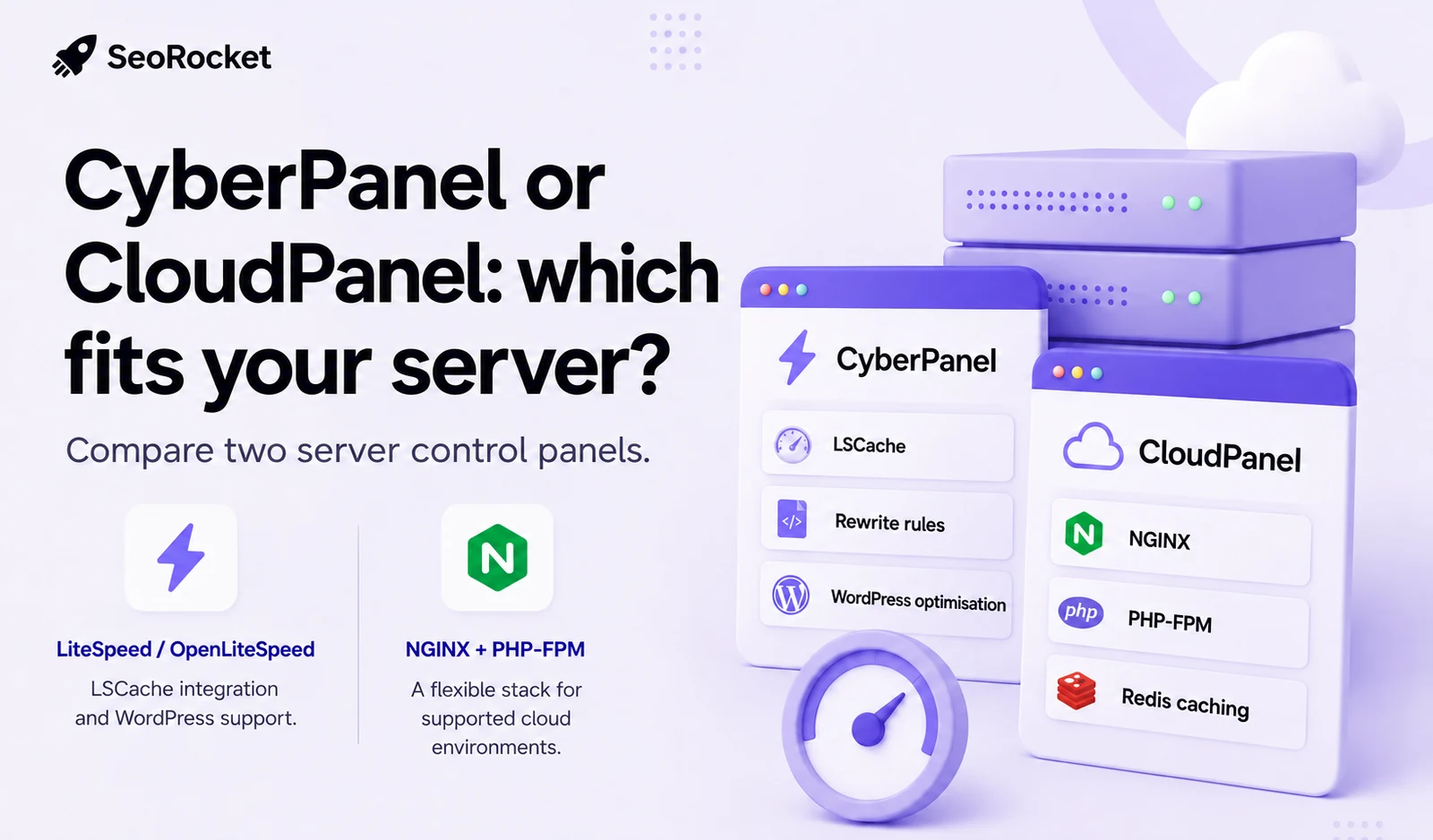 CyberPanel or CloudPanel: which fits your server?