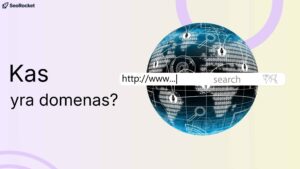 Iliustracija su tekstu Kas yra domenas ir gaubliu, padengtu dvejetainiais skaičiais bei interneto ikonėlėmis. Priekyje matoma naršyklės adreso juosta su įvestu http www adresu, simbolizuojanti domeno pavadinimą ir jo vaidmenį internete.