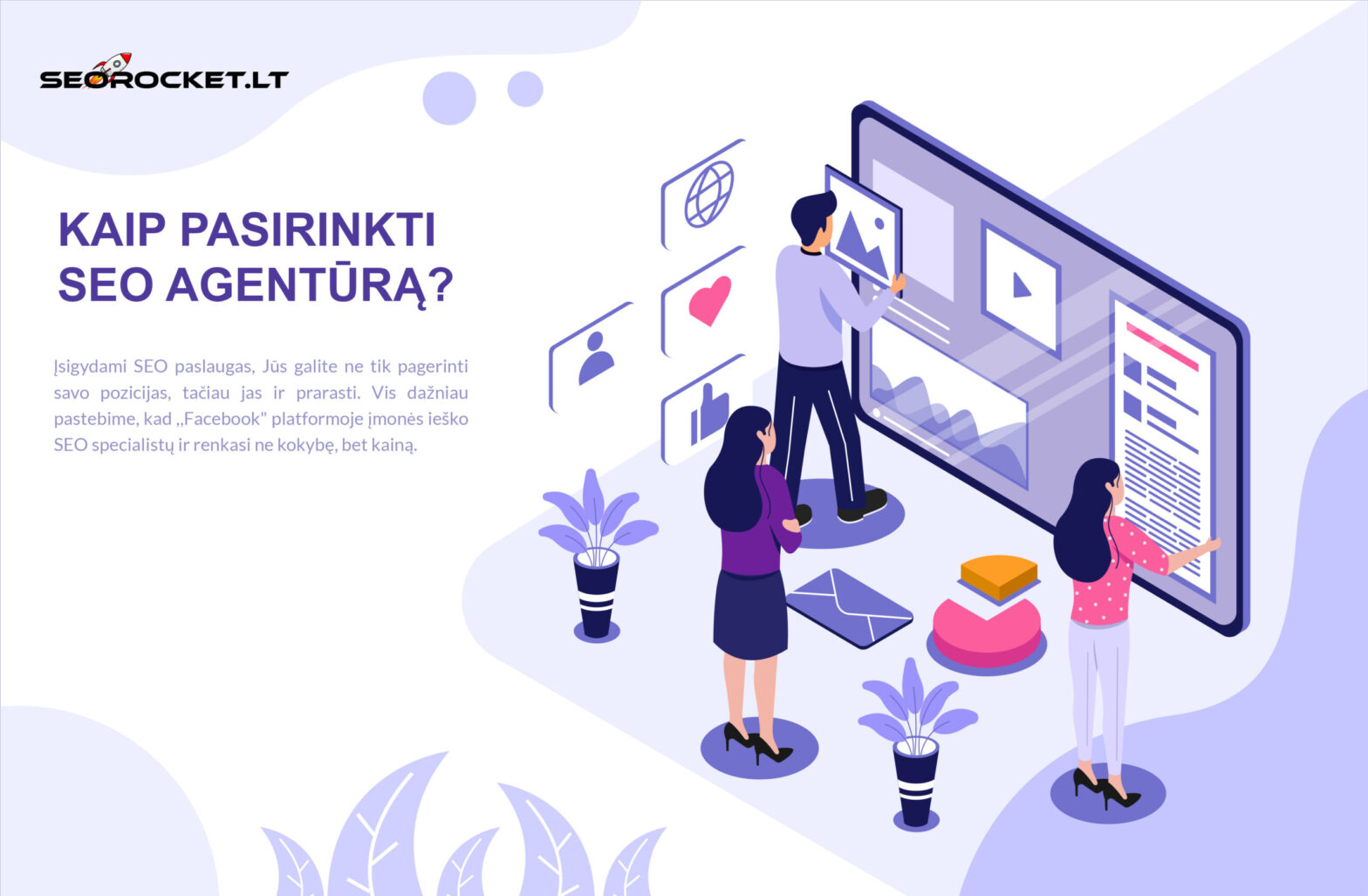 Kaip pasirinkti SEO agentūrą