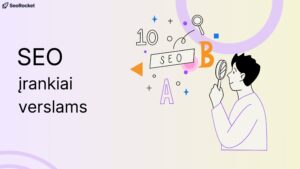 SEO įrankiai ir reitingų analizė – iliustracija, vaizduojanti SEO optimizavimą, paieškos sistemų pozicijų augimą, A/B testavimą ir svetainės matomumo gerinimą.