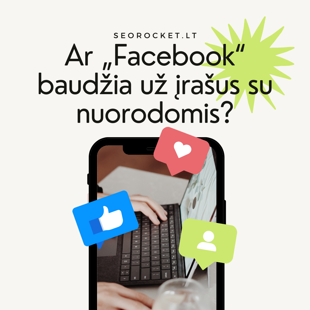 Kodėl neturėtumėte visuomet skelbti nuorodų „Facebook“.