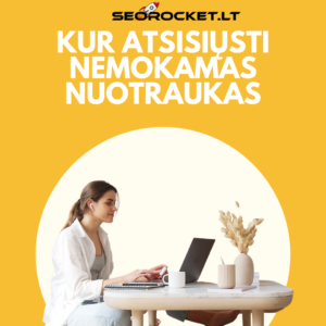 Kur atsisiųsti nemokamas nuotraukas