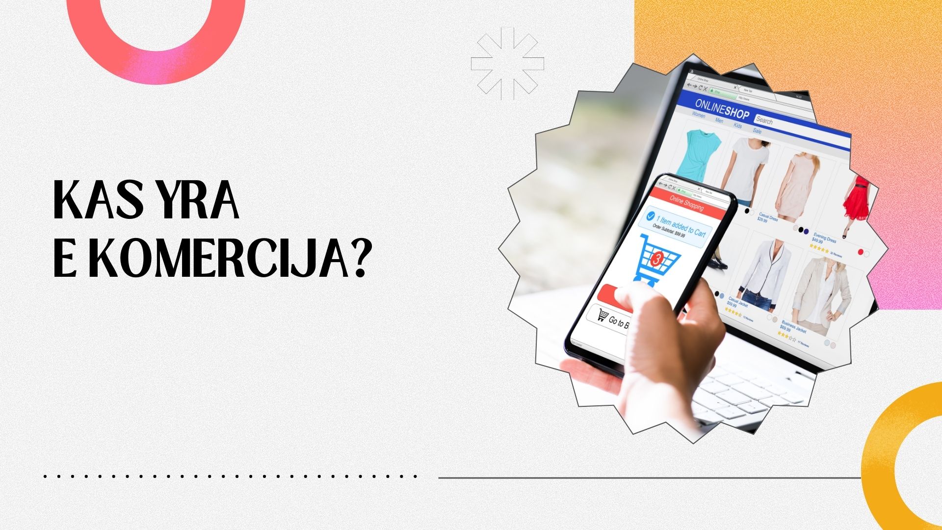 E komercija: kas tai ir kaip ji veikia