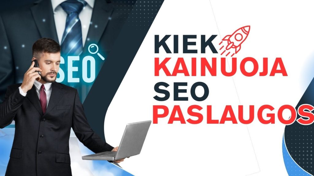 seo paslaugų kaina