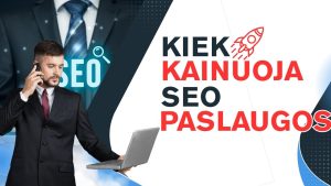 seo paslaugų kaina