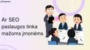 Ar SEO paslaugos tinka mažoms įmonėms