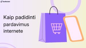 Grafinis baneris su tekstu „Kaip padidinti pardavimus internete“, šalia pavaizduotas violetinis pirkinių maišelis su krepšelio ikona ir mobilusis telefonas.