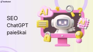 SEO chatGPT paieškai